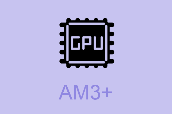 Socket AM3+ CPU/Processor: Basic Information