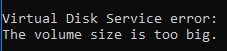 the volume size is too big