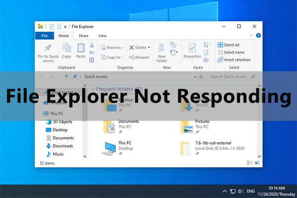 How to Fix File Explorer Not Responding Windows 10