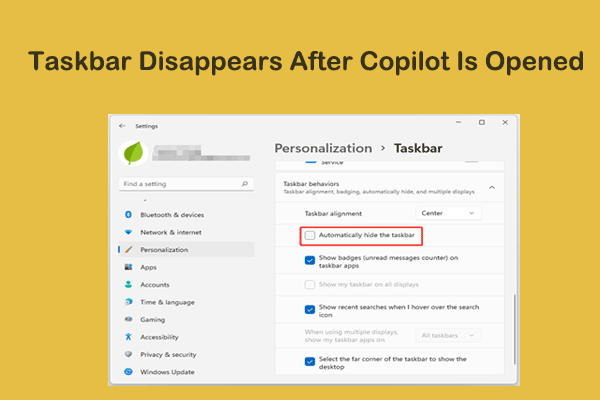 Taskbar Disappears After Copilot Is Opened? Fix It Now